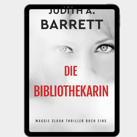 Die Bibliothekarin Maggie Sloan Thriller 1