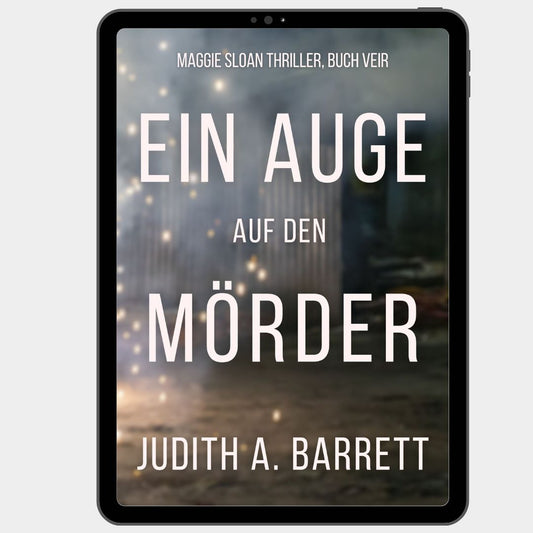 Book cover of 'Ein Auge auf den Mörder' ebook by Judith A. Barrett