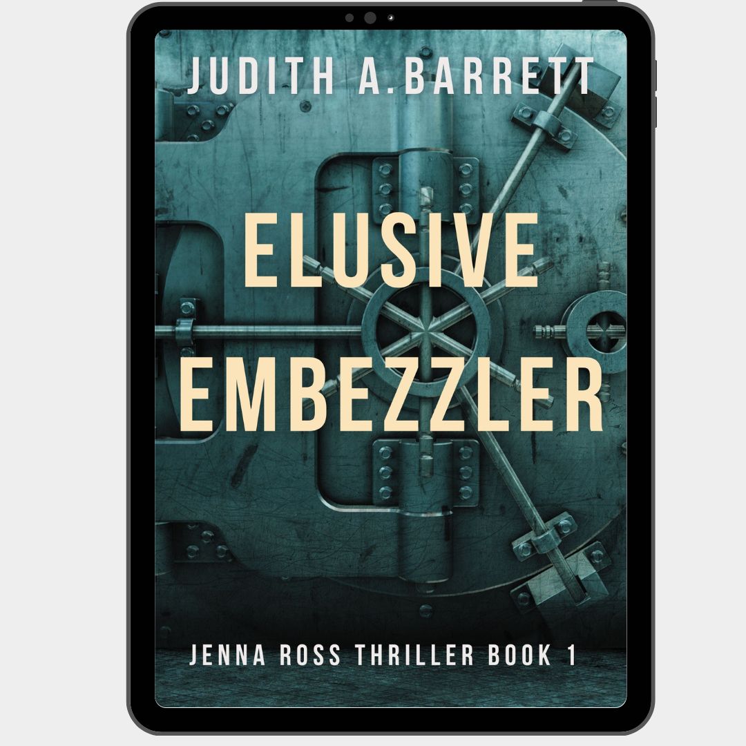 Elusive Embezzler Jenna Ross thriller Book 1 cover