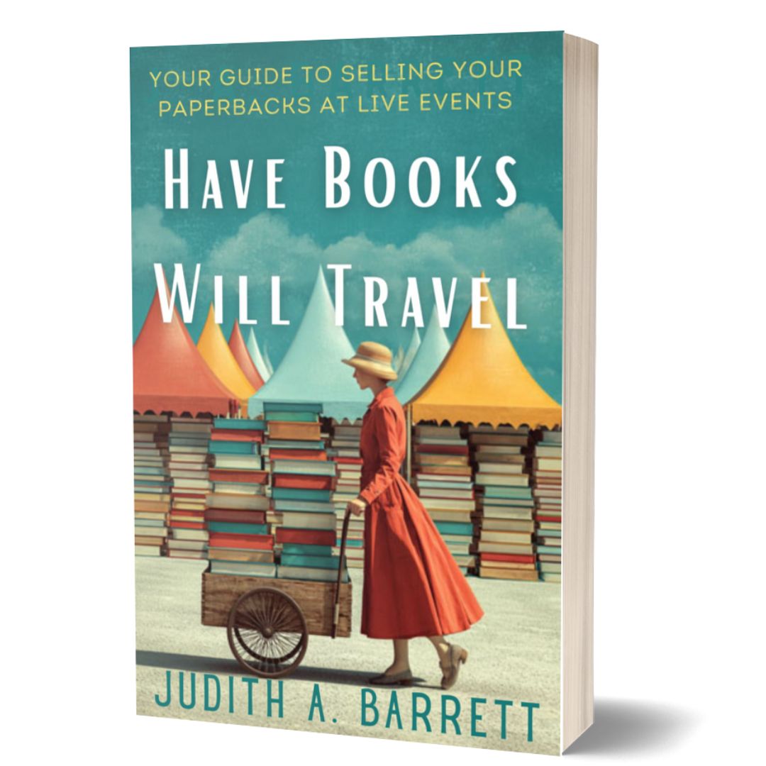 Have Books Will Travel How to Sell Books in person Paperback cover