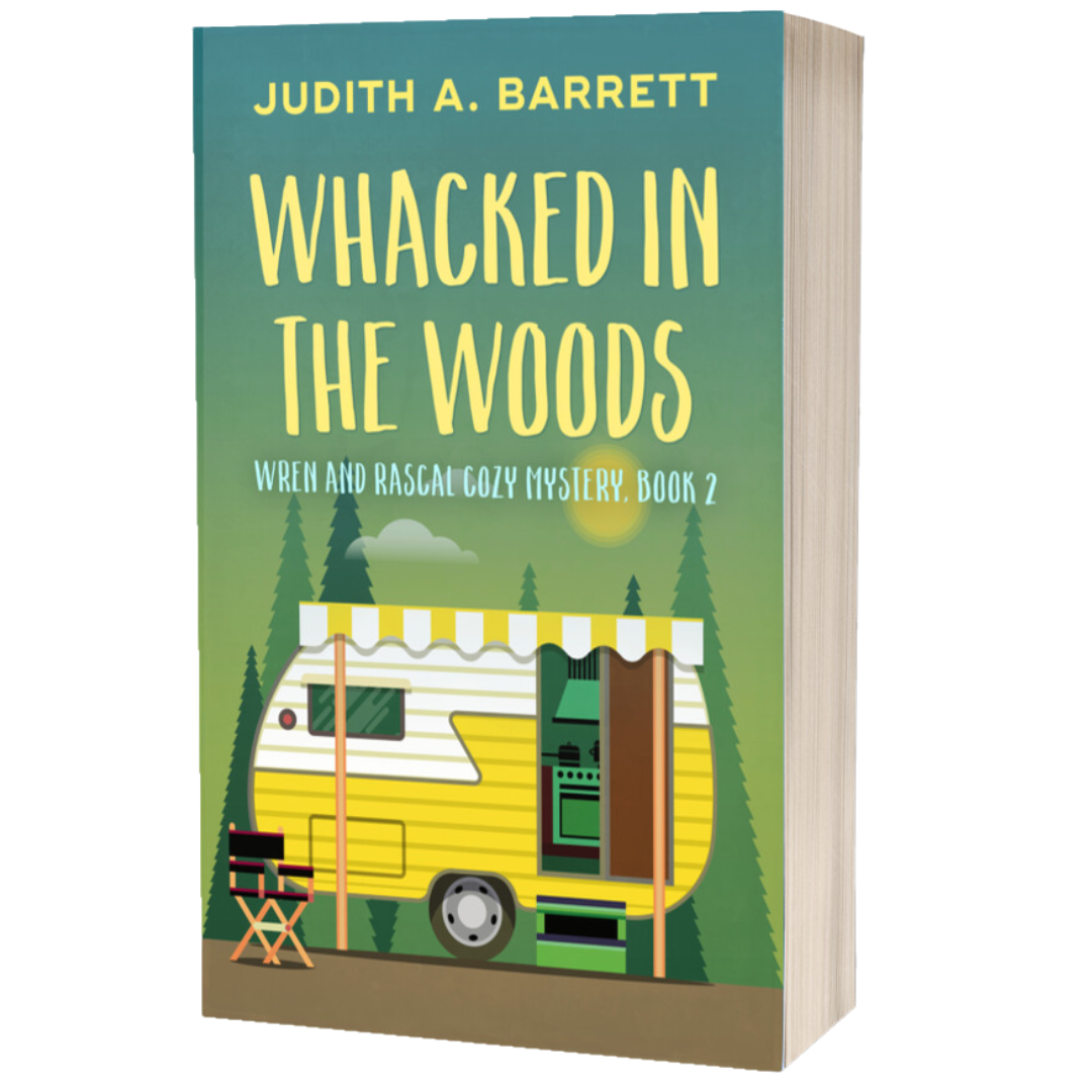 Whacked in the Woods: Wren and Rascal Cozy Mystery 2 Paperback