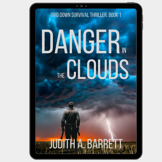 Danger in the Clouds Survival Thriller ebook terrorism thriller post-apocalyptic novel