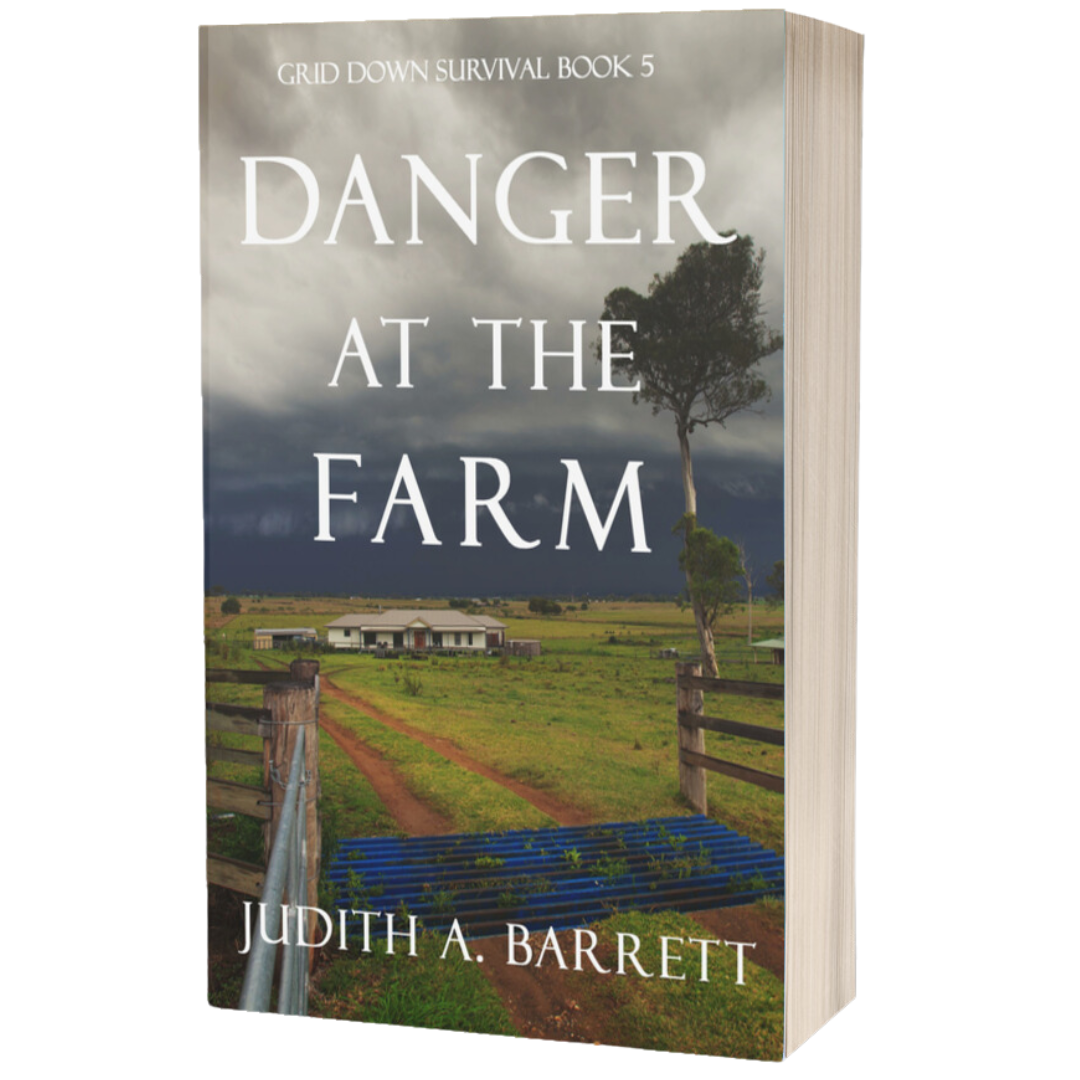 Danger at the Farm: Grid Down Survival Thriller 5 Paperback