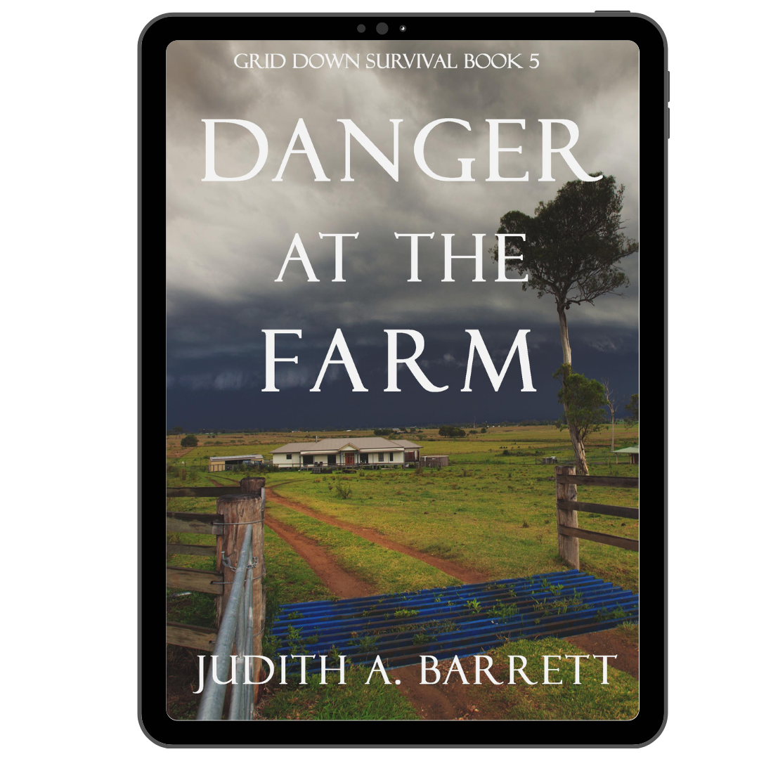 Danger at the Farm: Grid Down Survival Thriller 5 eBook