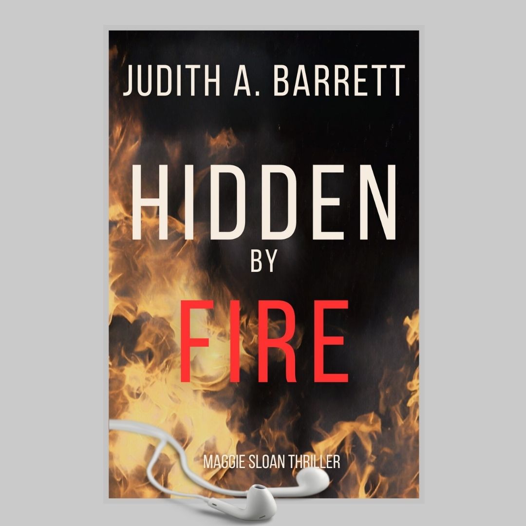 Book cover of 'Hidden by Fire' by Judith A. Barrett with flames and earphones on a gray background