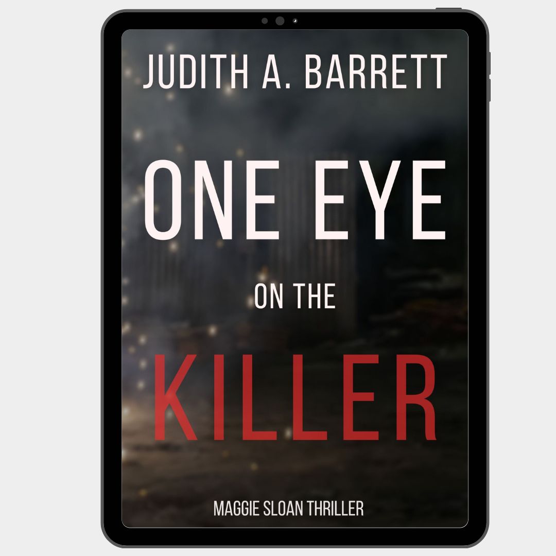 One Eye on the Killer: Maggie Sloan Thriller 4 eBook