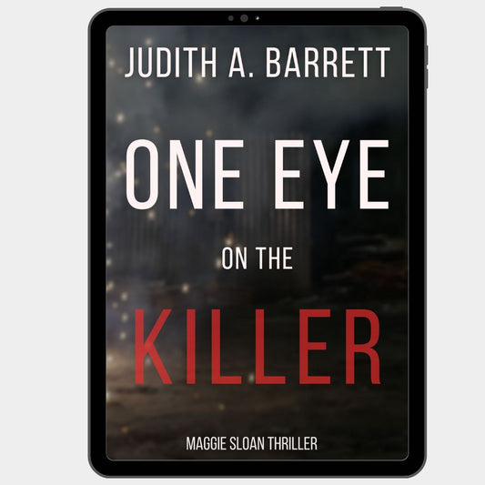 One Eye on the Killer: Maggie Sloan Thriller 4 eBook