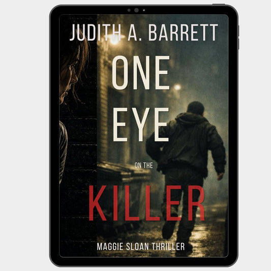 Book cover of 'One Eye on the Killer' by Judith A. Barrett with a dark, moody scene.