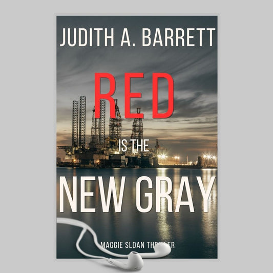 Book cover of 'Red is the New Gray' by Judith A. Barrett with a cityscape and headphones on a gray background.