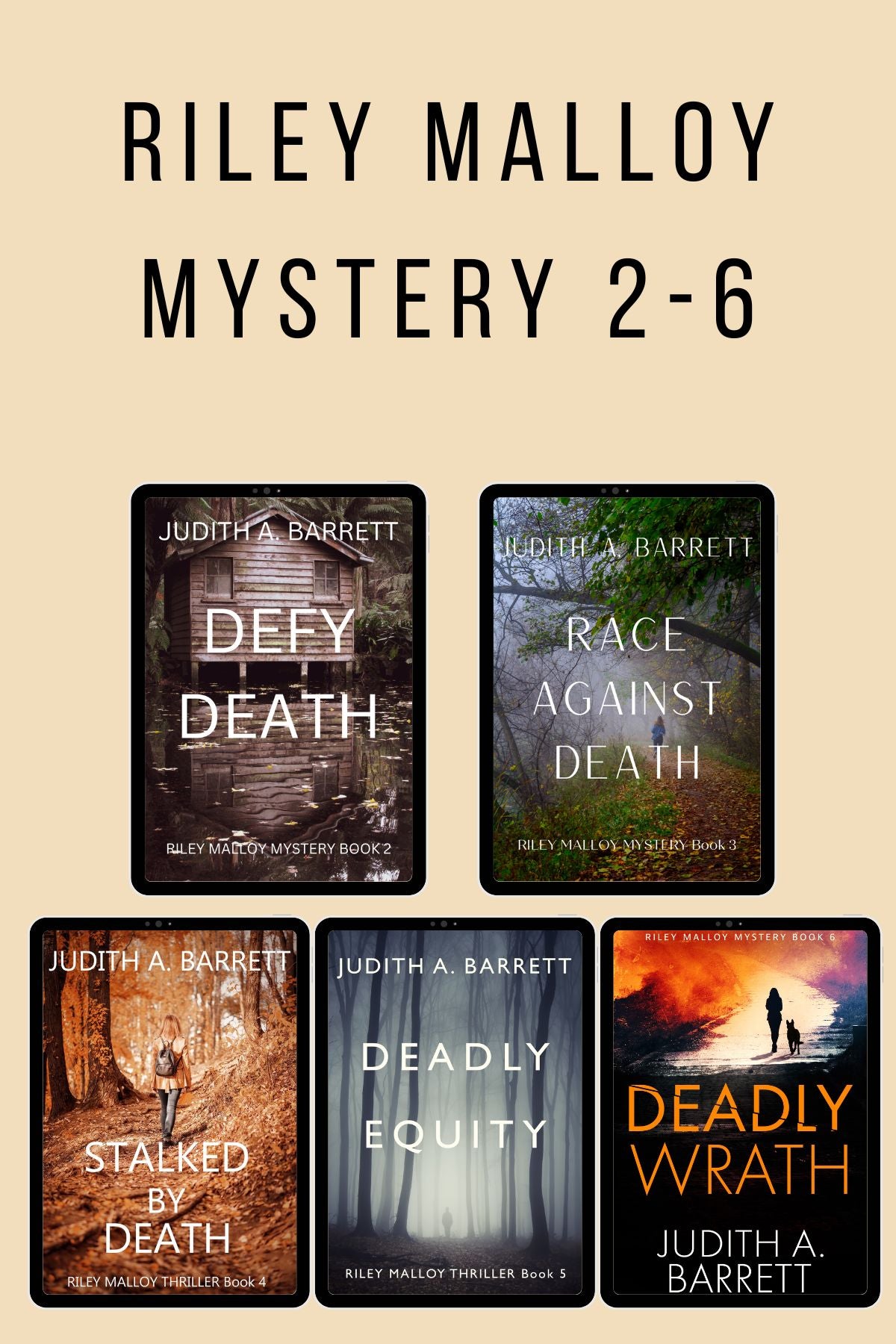 Collection of book covers for Riley Malloy Mystery series Books 2-6  by Judith A. Barrett on a beige background.