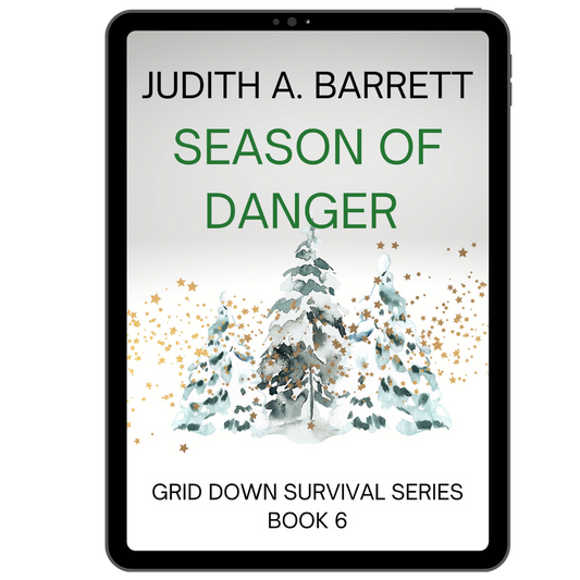 Season of Danger: Grid Down Survival Thriller 6 eBook