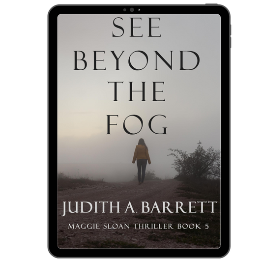 See Beyond the Fog: Maggie Sloan Thriller 5 eBook