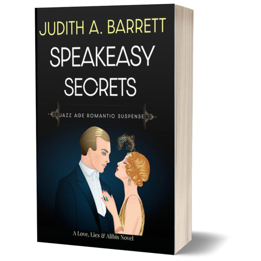 Book titled 'Speakeasy Secrets' by Judith A. Barrett with a black cover and illustration of a couple.