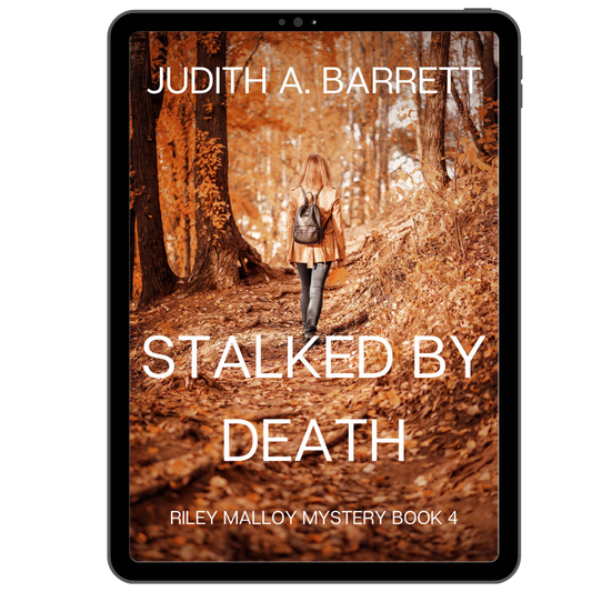 Stalked by Death: Riley Malloy Mystery 4 eBook