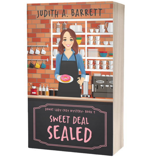 Sweet Deal Sealed: Donut Lady Cozy Mystery 1 Paperback