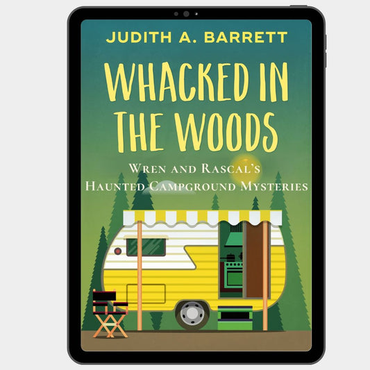 Whacked in the Woods Book 2 ebook cover