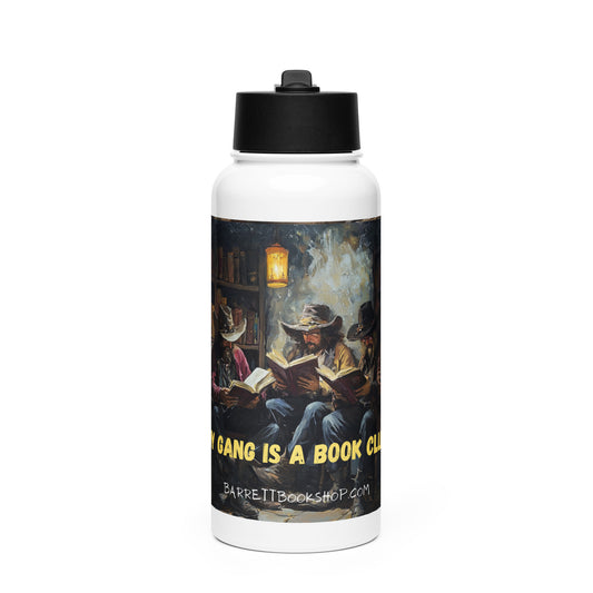 my gang is a book club 32 ounce stainless steel water bottle with a straw